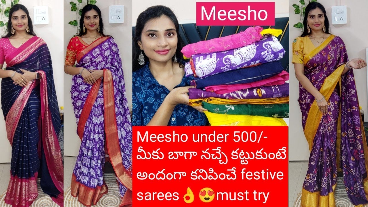 meesho under 500/- మంచి రంగులో కట్టుకుంటే అందంగా కనిపించే festive collection sarees😍👌#must try#mesho