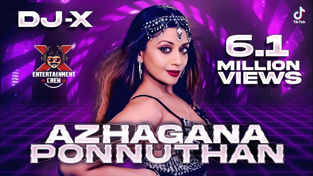 [DJ-X] Azhagana Ponnuthan Mix | Tamil Folk Hits • Exclusive New Year Mix (2021)