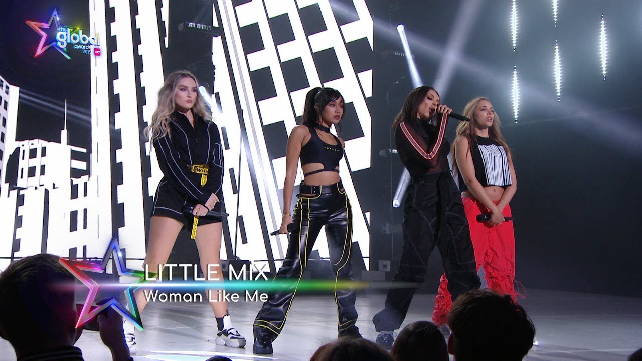 Little Mix Woman Like Me Live At The Global Awards 2019