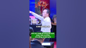 Khi thu nhập đi cùng kết quả, nhân viên tự khắc chủ động và bứt phá #lanhdao #quantri #taichinh