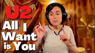 U2, All I Want Is You- A Classical Musician’s First Listen and Reaction