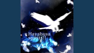 Download Lagu Hayabusa spirits!! Download Lagu Hayabusa spirits!!