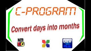 c-program , convert days into months[Hindi/Urdu]
