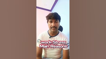 Reason for work stress @LuckyTechzone