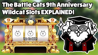 The Battle Cats 9th Anniversary Wildcat Slots EXPLAINED! screenshot 3