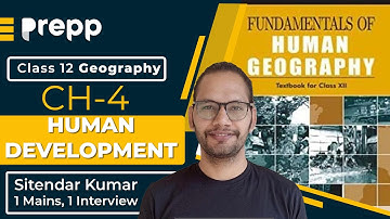 Geography Class 12 NCERT Chapter 4 : Human Development