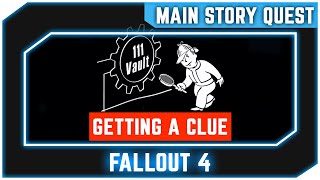 Fallout 4 - Getting a Clue - Main Quest - Survival Difficulty