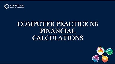 COMPUTER PRACTICE N6 FINANCIAL CALCULATIONS QP 2020