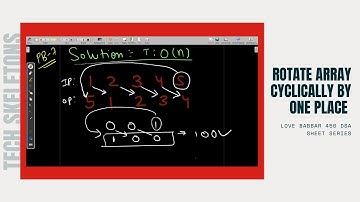 Rotate an array cyclically by one place || Love Babbar 450 DSA || Arrays-6