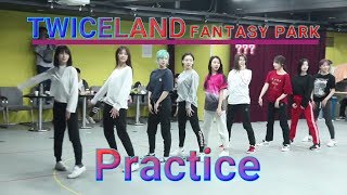 Twice 'TWICELAND FANTASY PARK' Practice Making Film