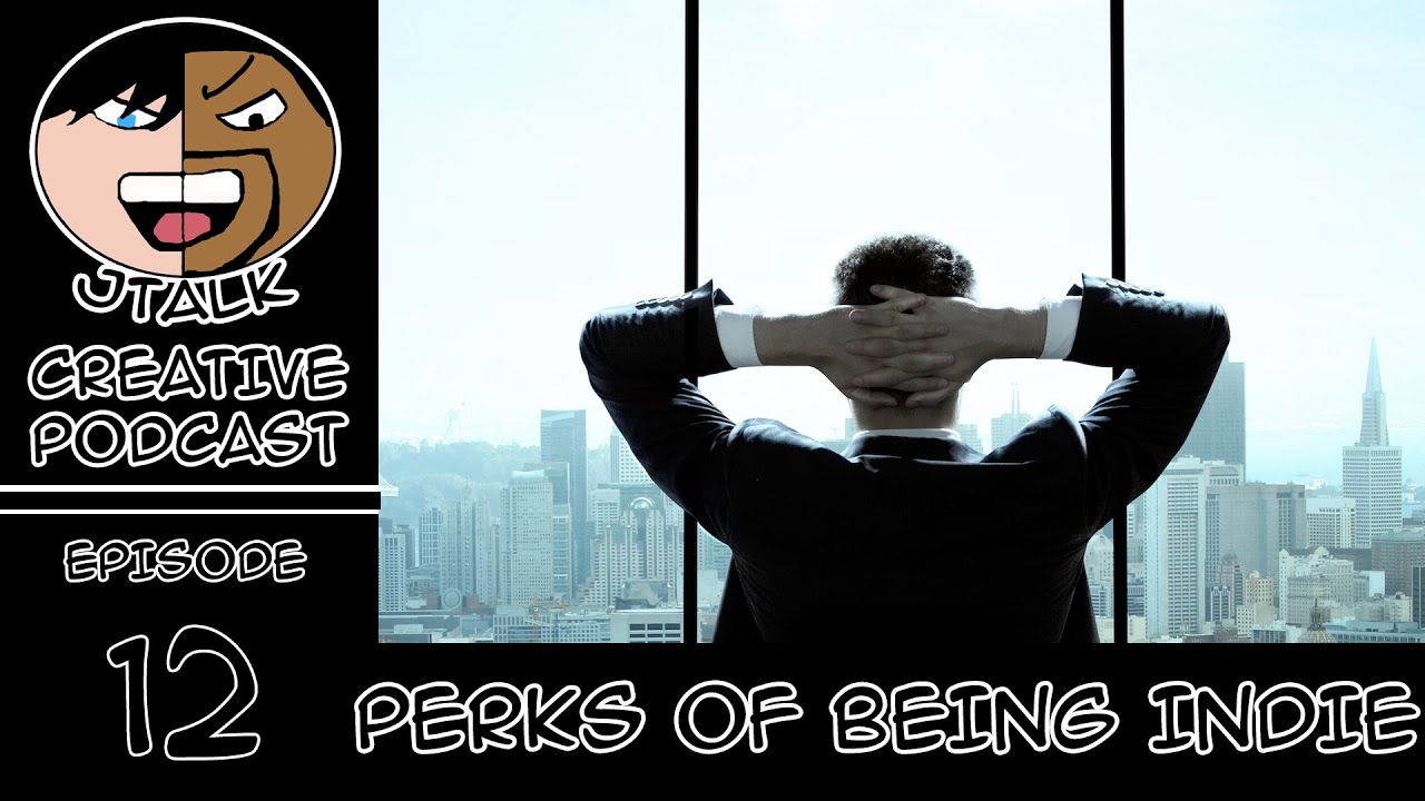 J Talk Podcast - Perks Of Being Indie (Ep.13)