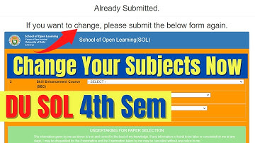DU SOL 4th Semester Students | Change Your Subjects Now | SOL Reporter.