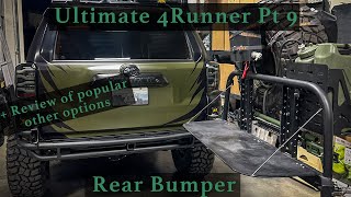 The Ultimate 4Runner rear bumper AND review of other popular bumpers. E3 handles + full size table.