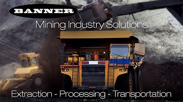Mining Industry Solutions from Banner Engineering