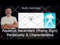 Aquarius Ascendant/ Rising Sign/ Lagna