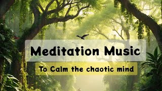 Soulful Meditation Music to relax