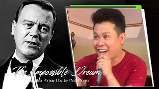 Marcelito Pomoy | The Impossible Dream| by Matt Monro