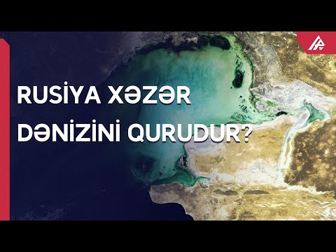 Əcnəbi alimlərdən proqnoz: “Xəzər quruyur”