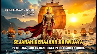 Sejarah Kerajaan Sriwijaya | Kejayaan dari Sumatera Selatan