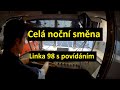 Celá noční směna: linka 98 s povídáním #SlowTV