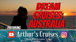 Cruises From Australia - Dream Cruises Wealth