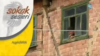 Sokak Sesleri - Açgözlülük