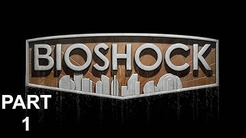 BIOSHOCK REMASTERED Gameplay Walkthrough Part 1 - [No Commentary]