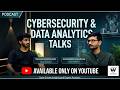 Data Science &amp; Cybersecurity Talks