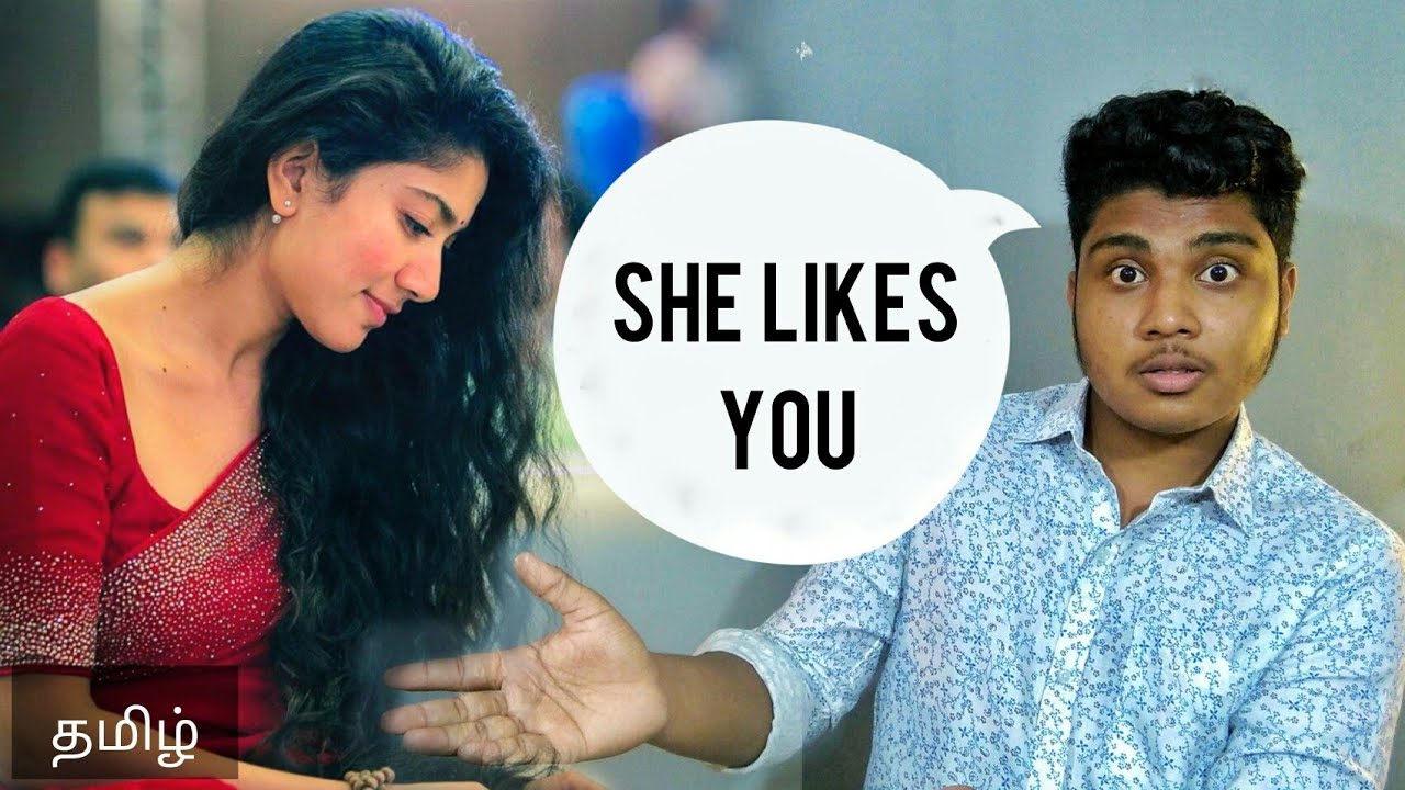 She Likes You Bro...!! | 6 Signs She (Crush) Likes You | தமிழ்.