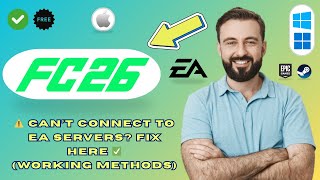 How to Fix “Unable to Connect to EA Servers” in EA FC 26 (2025 Guide)