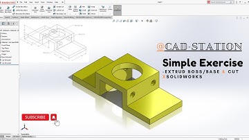 SolidWorks Extrude Boss/Base || Extrude Cut
