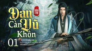 Đan Vũ Càn Khôn P1 -  Audio  Tiên Hiệp, Kiếm Hiệp, Huyền Huyễn hay nhất ! Truyện hay do lão Tiêu kể