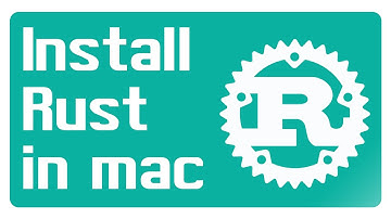 Rust Tutorial - How to install Rust in mac | Rust Language Tutorial