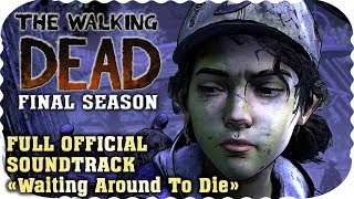 Полный саундтрек из игры | The Walking Dead: Final Season Полный саундтрек из игры | The Walking Dead: Final Season