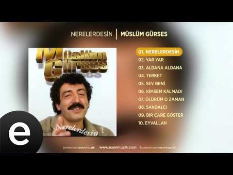 Nerelerdesin (Müslüm Gürses) Official Audio #nerelerdesin #müslümgürses - Esen Müzik