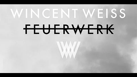 Wincent Weiss - Feuerwerk (MacVaas Remix)