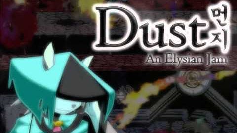 Dust: An Elysian Jam (HyperDuck vs. Quad City) WIP