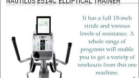 Nautilus E514c Elliptical Trainer (2013) | Exerciser | Elliptical Trainer