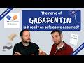 Gabapentin | TRC Healthcare Rumor vs Truth Podcast