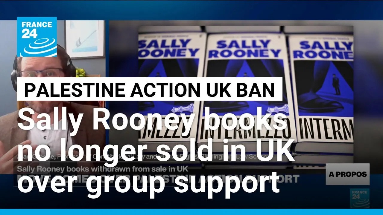Sally Rooney books cannot be sold in UK amid Palestine Action ban: publisher • FRANCE 24 English