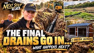 The Next Step Ep 4 - The Final Drains Go In…. What Happens Next?