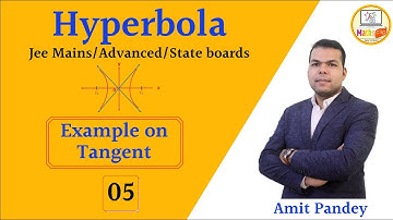 Hyperbola 05 : Examples Based on Tangents.