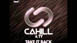 Cahill Ft TY   Take It Back eSQUIRE Piano House Remix   3Beat