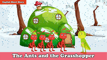 The Ants and The Grasshopper | A Timeless Fable of Hard Work