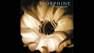 The Way We Met - Morphine