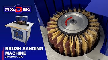 BRUSH SANDING MACHINE (ВЕРТИКАЛНА ЧЕТКАРКА) - RK-200-PRO