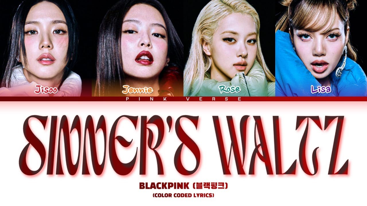 (AI ORIGINAL) BLACKPINK - SINNER'S WALTZ (Color Coded Lyrics)