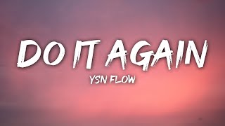 YSN Flow - Do It Again (Lyrics) ft. Doe Boy