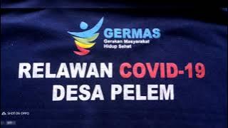 POTRET SATGAS COVID-19 DESA PELEM Bagian 01