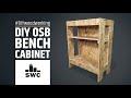 How to make a simple DIY bench cabinet out of OSB